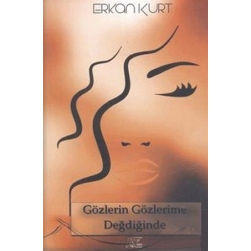 Gözlerin Gözlerime Değdiğinde