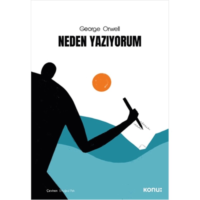 Neden Yazıyorum
