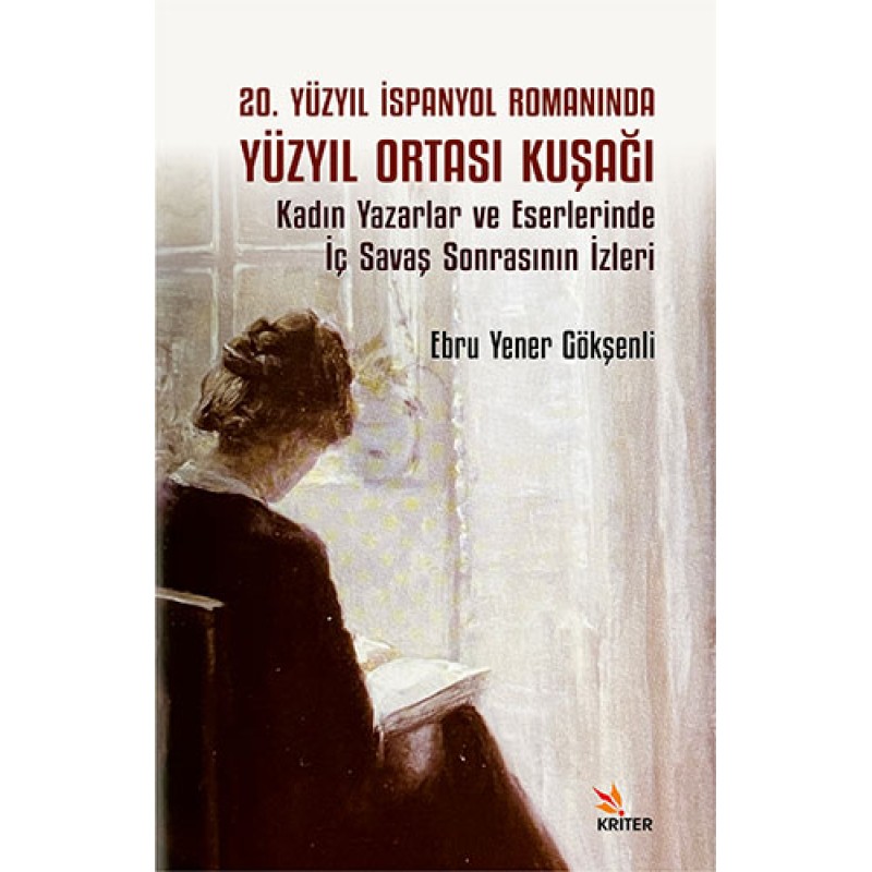 20. Yüzyıl İspanyol Romanında Yüzyıl Ortası Kuşağı