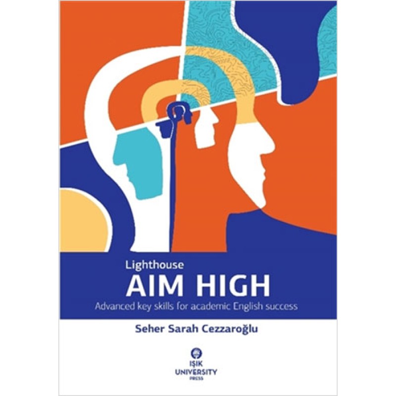 Lighthouse Aim High: Advanced Key Skills for Academic English Success